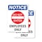 Signmission Employees Only Sign, Vinyl Decal, 5in W x 7in L, 2PK OS-2PACK-NS-D-57-V-12005 - alternate 1